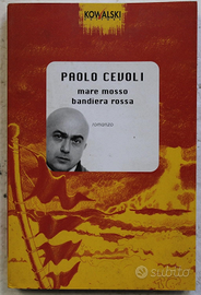 Mare Rosso Bandiera Rossa Cevoli