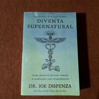 Libro Diventa Supernatural - Joe Dispenza