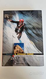 Libro "Il Chiodo Fisso" - Piero Ledda (Gran Sasso)