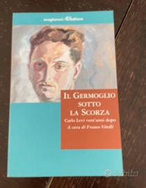 Libro il germoglio sotto la scorza