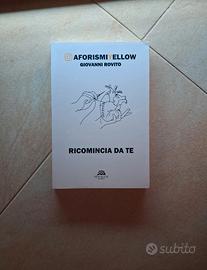 "Ricomincia da te" - Giovanni Rovito