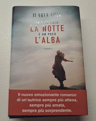 Ed è un poco l'alba e un poco notte - Ilaria Tuti