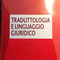 Traduttologia e linguaggio giuridico - Jacometti