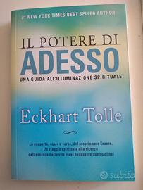 Il potere di Adesso - Eckhart Tolle