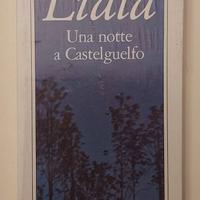 Una notte a Castelguelfo di Liala Ed.Cappelli,1977
