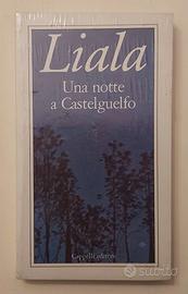 Una notte a Castelguelfo di Liala Ed.Cappelli,1977