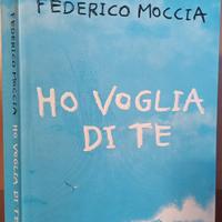 Federico Moccia - HO V0GLIA DI TE