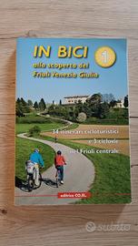 Libro guida "In bici alla scoperta del Friuli"