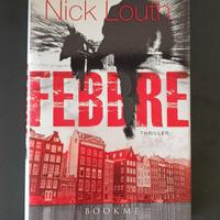 libro: Febbre di Nick Louth