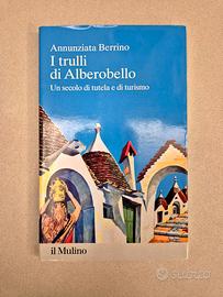 I trulli di Alberobello - Annunziata Berrino