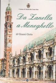 Da Zanella a Meneghello - Gianni Giolo