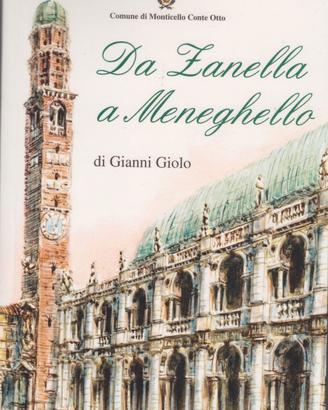 Da Zanella a Meneghello - Gianni Giolo