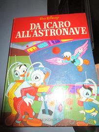 DA ICARO ALL'ASTRONAVE ( WALT DISNEY ) - MONDADORI