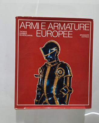 Armi e armature europee  Libro