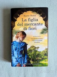 Libro Kayte Nunn - La figlia del mercante di fiori