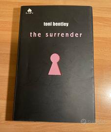 The surrender - Toni Bentley. 1’Ed.2005 Lain Fazi