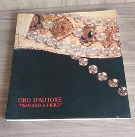 oro d'autore "omaggio a piero"