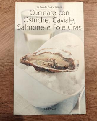 grande cucina italiana (2005) - vol.46 - OSTRICHE