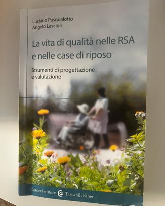 Libro La vita di qualità nelle RSA