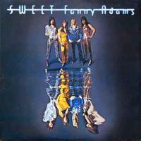 The Sweet: Sweet Fanny Adams (1974)