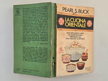La cucina orientale – Pearl S. Buck – BUR 1983