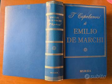 I capolavori di Emilio De Marchi Ed. U. Mursia