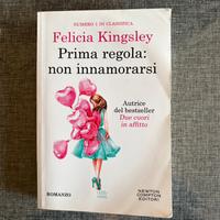 Prima regola: non innamorarsi - Felicia Kingsley