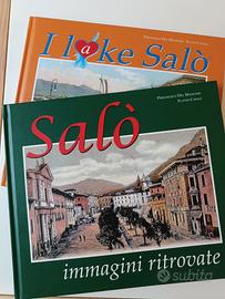 Due libri su Salò, immagini d’epoca del Garda