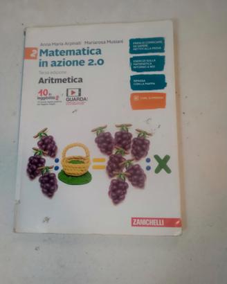 Arpinati "Matematica in azione 2.0 Aritmetica 2"