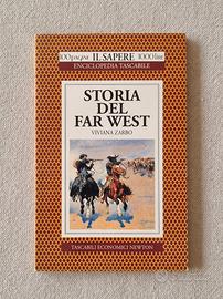 Storia del Far West - Viviana Zarbo
