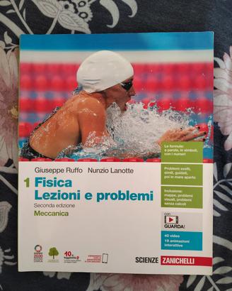 Fisica: Lezioni e problemi - Volume 1: Meccanica