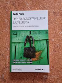 Open Source, Software libero e altre libertà