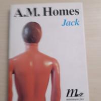 A.M. HOMES - JACK - MINIMUM FAX- 2004