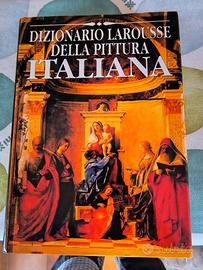 Dizionario Larousse della pittura Italiana