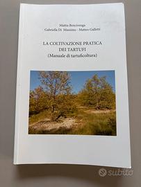 La coltivazione pratica dei tartufi