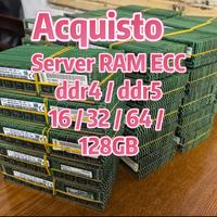AQUISTO RAM SERVER ECC DDR4 / DDR5 16 / 32 / 64GB