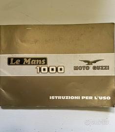 Manuale Istruzioni per l’Uso Moto Guzzi LeMans1000