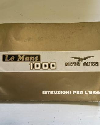 Manuale Istruzioni per l’Uso Moto Guzzi LeMans1000
