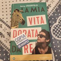 La mia vita dorata da re