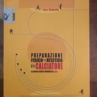 preparazione fisico atletica del calciatore.calcio