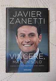 Vincere ma non solo- Javier Zanetti Autografato