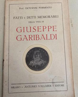 "Giuseppe Garibaldi" Vallardi (1932)- G. Formento