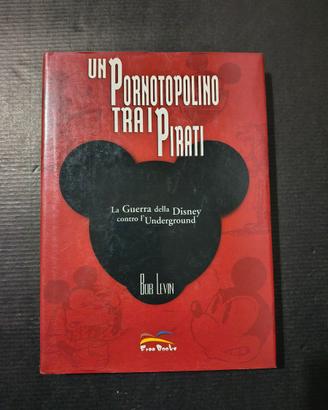 Un Pornotopolino Tra I Pirati - Bob Levin