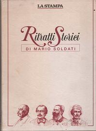 Mario Soldati Ritratti Storici di Piemontesi