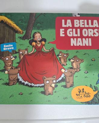 La bella e gli orsi nani
