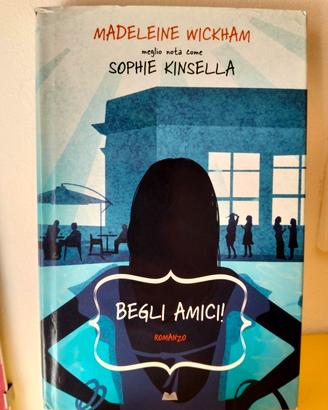 Begli amici Sophie Kinsella