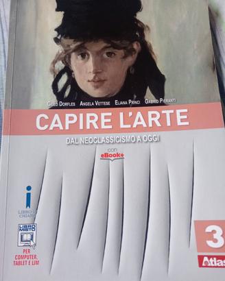 Capire l'arte - Dal neoclassicismo a oggi -