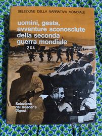 Uomini, festa, avventure della seconda guerra mond