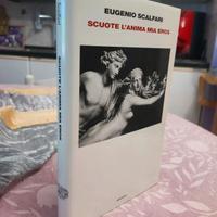 Scuote l'anima mia Eros - Eugenio Scalfari Einaudi