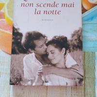 Libro ,"Quando si ama non scende mai la notte "